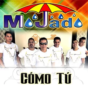 Informes, contacto, costos y precios de Grupo Mojado. Somos representantes musicales autorizados.