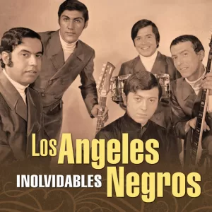 ¿Necesitas saber cual es el precio de Los Ángeles Negros? Solicita informes, contrataciones, somo promotores autorizados.