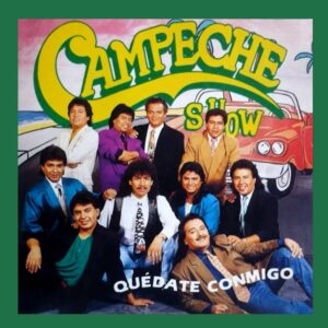 Informes, contacto, costos y precios de Campeche Show. Somos representantes musicales autorizados.