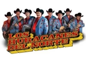 ¿Necesitas saber cual es el precio de Los Huracanes del Norte? Solicita informes, contrataciones, somo promotores autorizados.